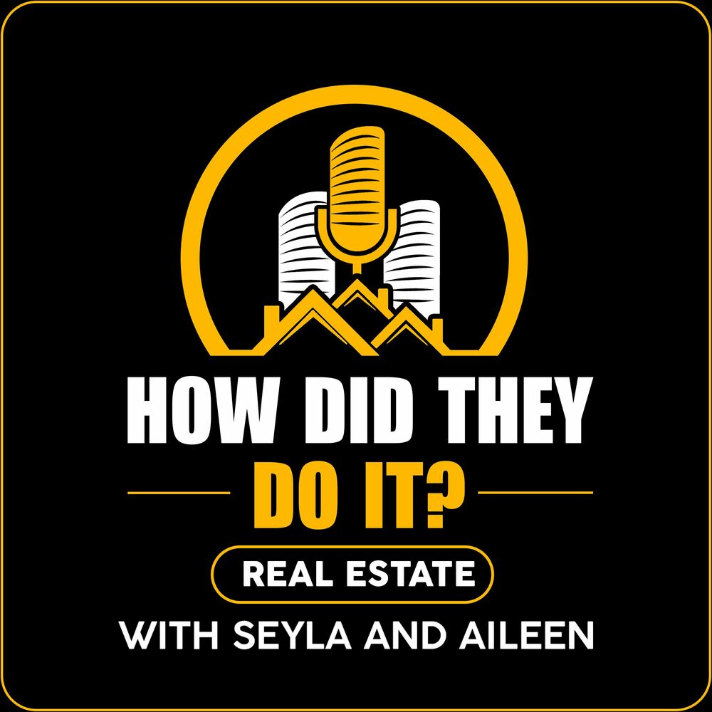 Listen to How Did They Do It? Real Estate podcast