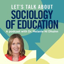 Show cover of Let's Talk About Sociology of Education