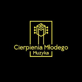 Show cover of Cierpienia Młodego Muzyka