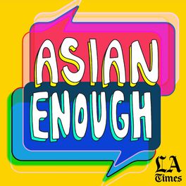 Show cover of Asian Enough