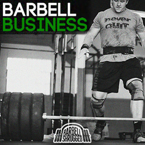 Listen to Barbell Business Podcast for gym owners by Barbell Shrugged