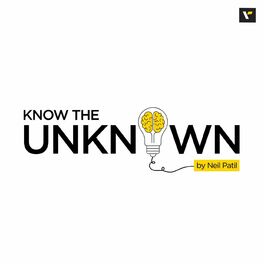 Show cover of Know the Unknown