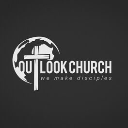 Show cover of Outlook Church Podcast