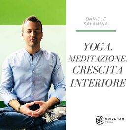 Show cover of Crescita, Yoga e Meditazione con Daniele Salamina
