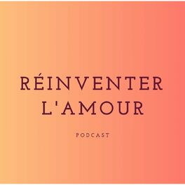 Show cover of Réinventer L' Amour