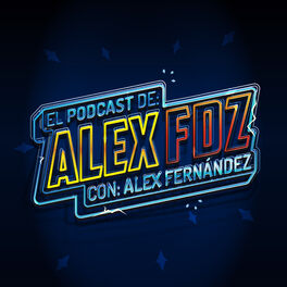 Show cover of El Podcast de Alex Fernández