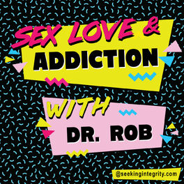 Show cover of Sex, Love, and Addiction