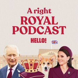 Show cover of HELLO! A Right Royal Podcast