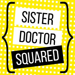 Show cover of Sister Doctor Squared