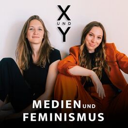 Show cover of X und Y - Der Podcast über Medien und Feminismus