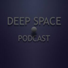 Show cover of Deep Space Podcast - hosted by Marcelo Tavares