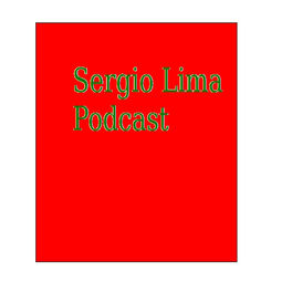 Show cover of Sérgio Lima Podcast
