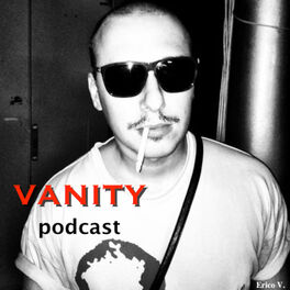 Show cover of Vanity Podcast
