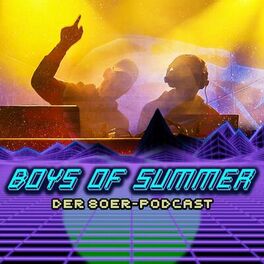 Show cover of Boys Of Summer – Der 80er-Podcast