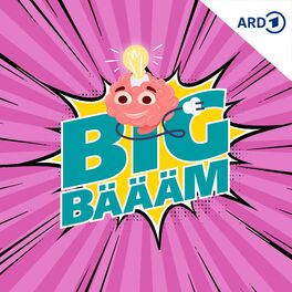 Show cover of Big Bäääm - #Wissen ohne Filter