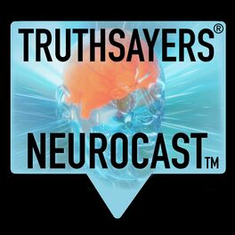 Show cover of Truthsayers® Neurocast™