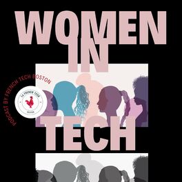 Show cover of Women in Tech -  By French Tech Boston