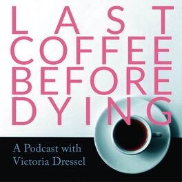 Show cover of LAST COFFEE BEFORE DYING