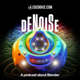 Show cover of Denoise - A Podcast about Blender