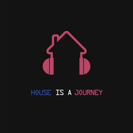 Listen to House is a Journey podcast