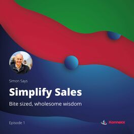 Show cover of SimonSaysSimplifySales - Micro Podcast