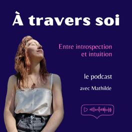 Show cover of À travers soi, entre introspection et intuition