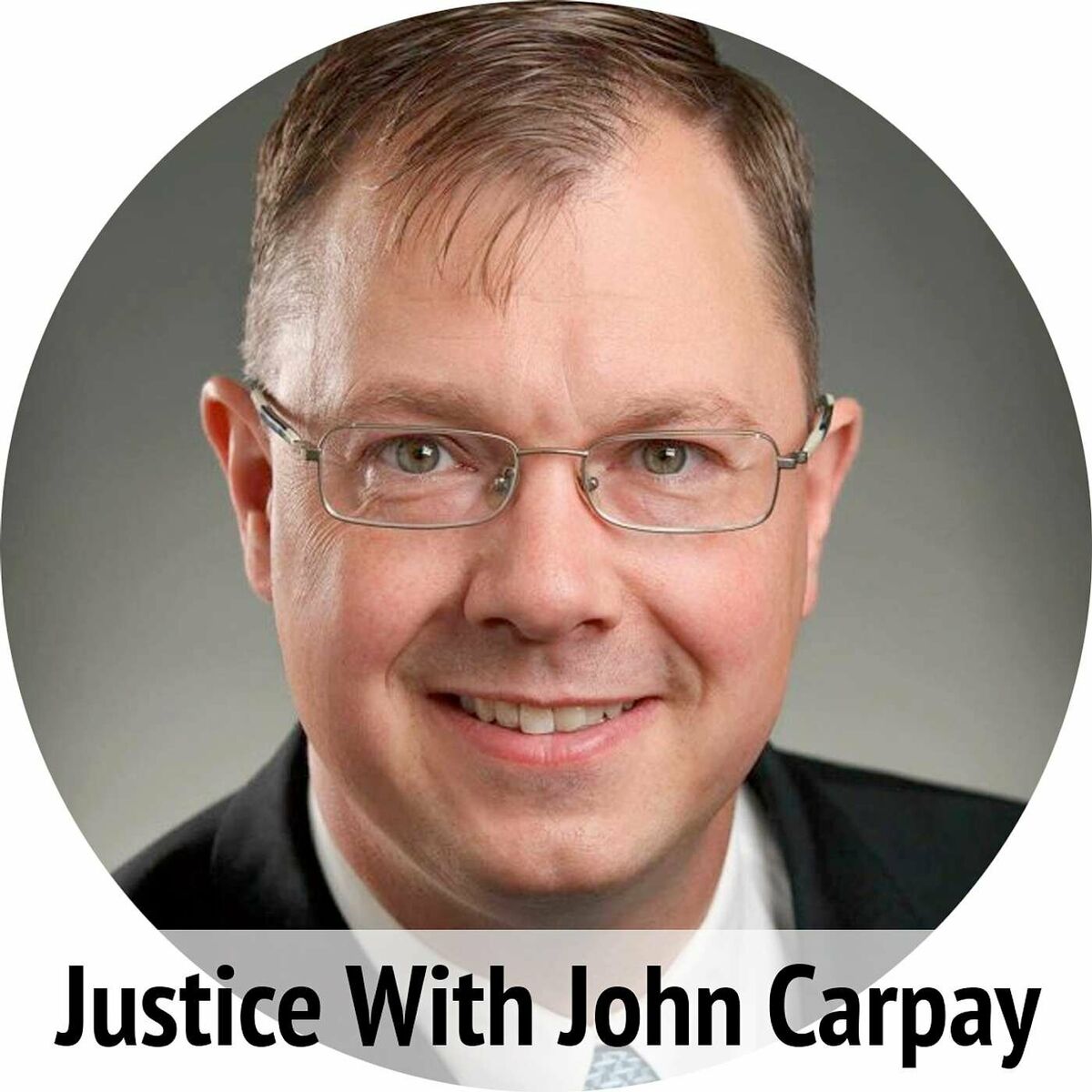 Listen to Justice with John Carpay podcast | Deezer