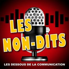 Show cover of LES NON-DITS : LES DESSOUS DE LA COMMUNICATION