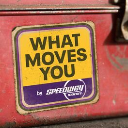 Show cover of What Moves You | Speedway Motors Podcast