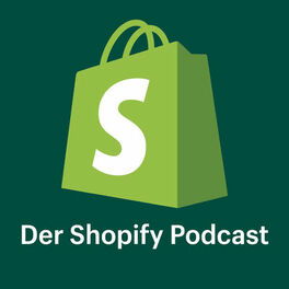Show cover of Der Shopify Podcast | E-Commerce und Startup Erfolgsgeschichten