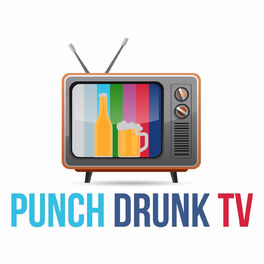 Show cover of Punch Drunk TV