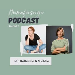 Show cover of Mamafürsorge - Der Podcast für alle Seiten der Mutterschaft
