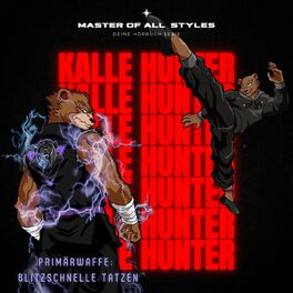 Show cover of Kalle Hunter Master of all Styles