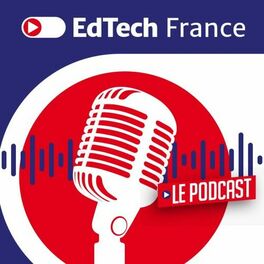 Show cover of EdTech France Le Podcast