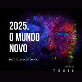 Show cover of 2025, o mundo novo