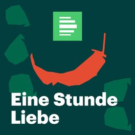 Show cover of Eine Stunde Liebe - Deutschlandfunk Nova