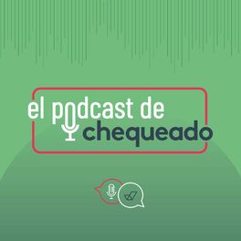 Show cover of El podcast de Chequeado
