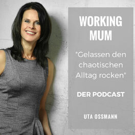 Show cover of WorkingMum - gelassen den chaotischen Alltag rocken!