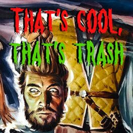 Show cover of That's Cool, That's Trash!