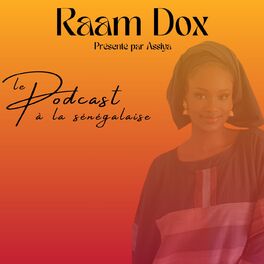 Show cover of Raam Dox : le podcast à la sénégalaise
