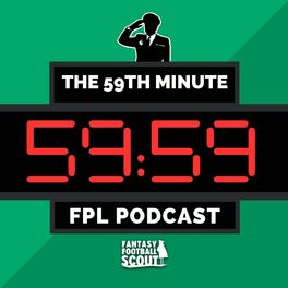 Show cover of The 59th Minute FPL Podcast