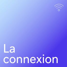 Show cover of La connexion | Le CIEL