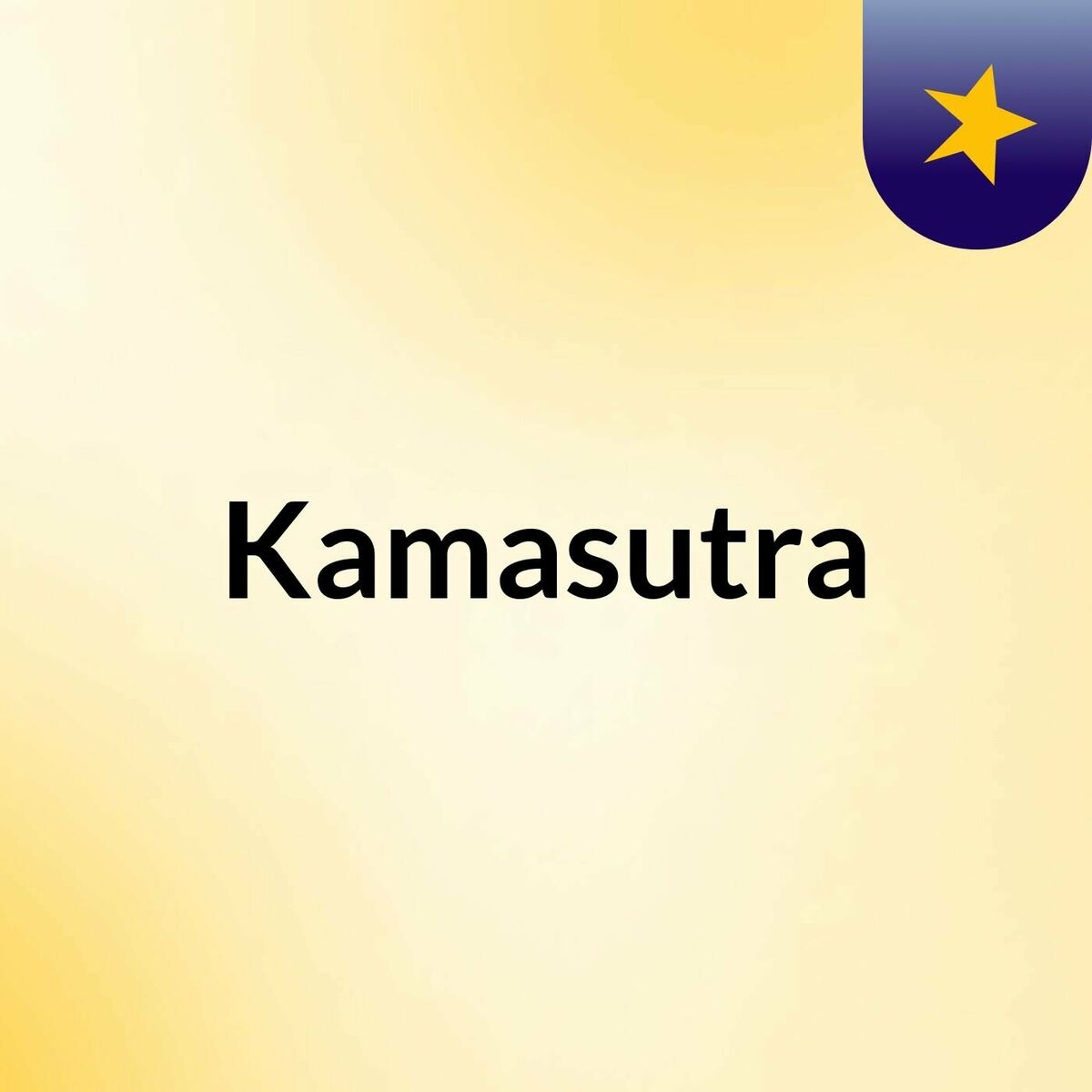 Listen to Kamasutra podcast | Deezer