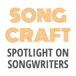 Show cover of Songcraft: Spotlight on Songwriters
