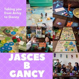Show cover of JASCES B GANCY - A Board Game Podcast