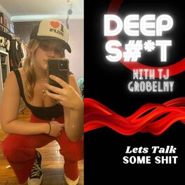 Show cover of DEEP S#*T with TJ Grobelny