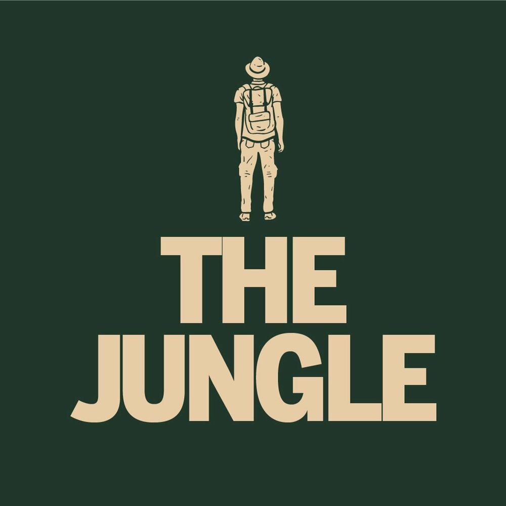 THE JUNGLE podcast - 7/26/21