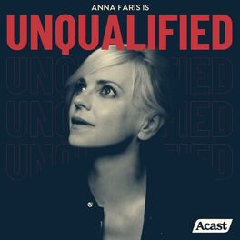 Show cover of Anna Faris Is Unqualified