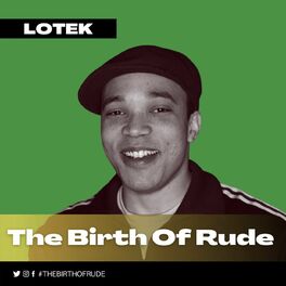 Show cover of Lotek - The Birth Of Rude