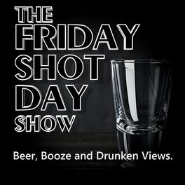 Show cover of The Friday Shot Day Show